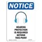 Signmission OSHA, Hearing Protection, 14in X 10in Rigid Plastic, 10" W, 14" H, Portrait, OS-NS-P-1014-V-13424 OS-NS-P-1014-V-13424 - alternate 1